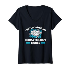 Womens Turtley Awesome Dermatology Nurse Dermatologist V-Neck T-Shirt