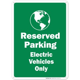 Reserved Parking Electric Vehicles Only with Symbol Sign, 10x14 Inches, Rust Free .040 Aluminum, Fade Resistant, Made in USA