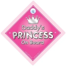 Daddy's Princess On Board Car Sign, Baby on Board Sign, Baby On Board Sign, girl, Novelty Car Sign, Baby Car Sign (721)