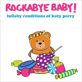 Lullaby Renditions Of Katy Perry
