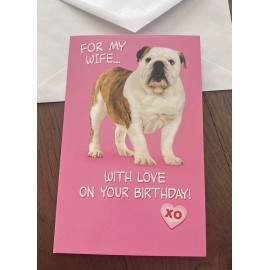 Stockwell Greeting Cards Birthday For My Wife With Love Bull Dog Cute 5”x7.75" Stockwell Greeting Card