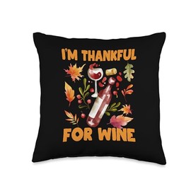 Pilgrim Costume Thanksgiving Shirt Turkey Meat I'm Thankful for Wine Funny Thanksgiving Dinner Autumn Fall Throw Pillow, 16x16, Multicolor