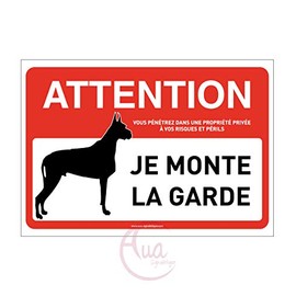 AUA SIGNALETIQUE - Panneau Signalisation Attention Chien : Je Monte la Garde - 150x105 mm, PVC 1.5mm