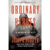 Ordinary Heroes: A Memoir of 9/11