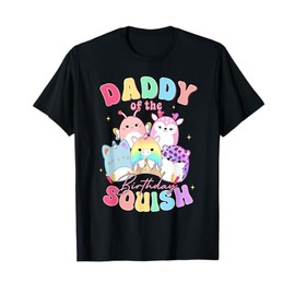 Daddy Of Birthday Girl Birthday Party Squish Squad Mallow T-Shirt