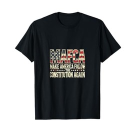 Make America Follow the Constitution Again Tee T-Shirt