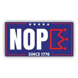 Magnet Sticker Nope Magnetic No Kings in America Since 1776 Anti Funny Leftist Feminist Social Justice Human Rights Blue Magnet for Bumper, Refrigerator, Cruise Door, Car, Truck 7.5x3.75in