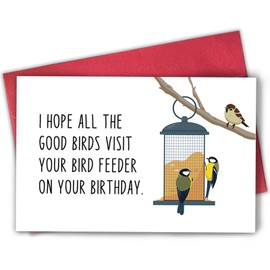 Bablira Funny Birthday Card for Bird Watcher, Bird Feeder Birthday Card for Mom Dad, I Hope All The Good Birds Visit Your Bird Feeder on Your Birthday
