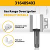 Gas Oven Range Igniter Replacement for Electrolux Frigidaire 316489403