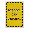 Aerosol Can Disposal Sign, 8.5 x 11 in" OSHA Compliant