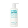 ELEVEN Australia Hydrate My Hair Conditioner 500ml