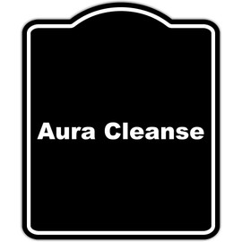 Aura Cleanse BLACK Minimalist Aluminum Composite Sign 20 x 24 inches