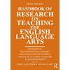 Handbook of Research on Teaching the English Language Arts