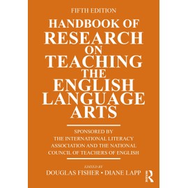 Handbook of Research on Teaching the English Language Arts