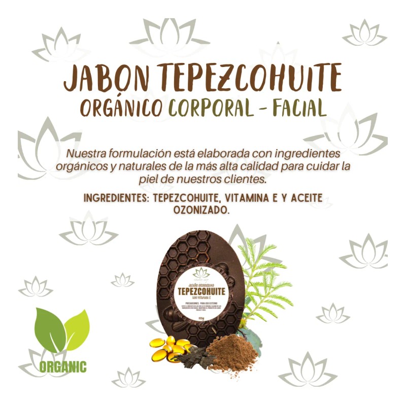Jabón Orgánico Ozonizado Tepezcohuite Vitamina E Facial Corp