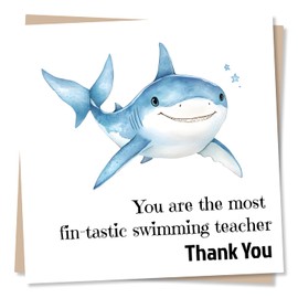 Funny Thank You Card For a Special Swimming Teacher - Shark, Fin-Tastic - Gratitude, Appreciation - Teach, Education, Sports - From a Pupil, Student