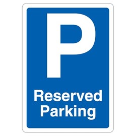 V Safety Reserved Parking - Blue Parking - Blue 210 x 297 mm (A4) - 3mm Reflective Aluminium Composite Safety Sign