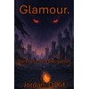 Glamour.: Darkness and Deception.