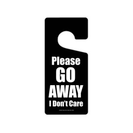Honey Dew Gifts, Please Go Away I Don't Care, Door Hangers, Door Knob Hanger, Funny Room Decor, Funny Aluminum Door Sign Hanger, Bedroom Door Decor, 4 inch by 9 inch, HDG-1666