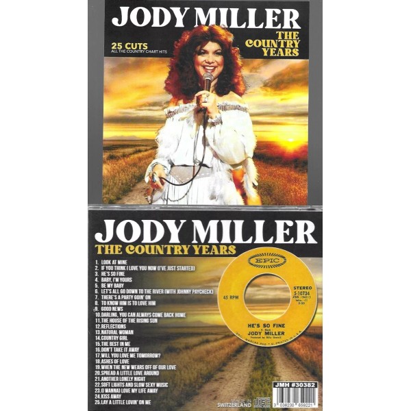 JODY MILLER-HE'S SO FINE/THE COUNTRY YEARS-25 CHART HITS ON IMPORT