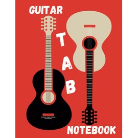 Guitar Tab Notebook: Blank Guitar Tablature Manuscript Paper for Guitarists, Songwriters, Musicians and Students | Arthur Smile Music Notebooks