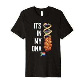 Its In My DNA Funny South Africa Koeksister Braai Premium T-Shirt