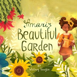 Amari's Beautiful Garden