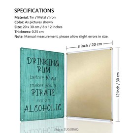 Swimming Pool tin sign Decorations Outdoor-Drinking Rum Before 10 Am Makes You A Pirate Not An Alcoholic, Durable Metal Sign Plaque for Beach Home Bar Pool Deck Backyard Fence Walls, 12X8 Inch
