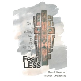 FearLESS: God is calling you to be fearless and to FearLESS (Black & White)