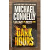 The Dark Hours by Michael Connelly Bestseller