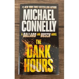 The Dark Hours by Michael Connelly Bestseller