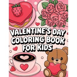 Valentine's Day Coloring Book for Kids