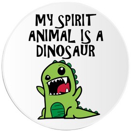 Kiwi Gifts My Spirit Animal Is A Dinosaur - Circle Sticker Decal 3 Inch - Cute Kawaii