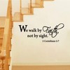 Bible Scripture Art Wall Decals We Walk By Faith Not