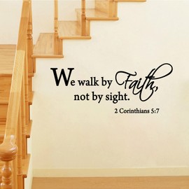 Bible Scripture Art Wall Decals We Walk By Faith Not By Sight 2 Corinthians 5:7 Religious Art Wall Sticker Removable Vinyl DIY Murals for Living Room Bedroom Home Decoration