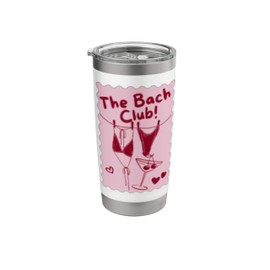 Tha bach club Bikinis And Martinis Bachelorette party Stainless Steel Insulated Tumbler
