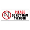 2 x 15cm Do Not Slam The Door Vinyl Stickers