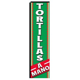 Tortillas A Mano Rectangle Banner for Mexican Spanish food Restaurant Advertising signs, Outdoor Swooper Rectangle 3x12ft Replacement Flag Only