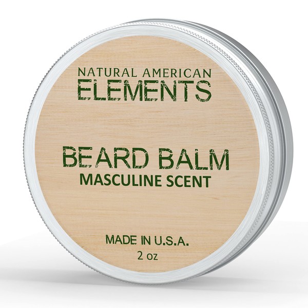 NATURAL AMERICAN ELEMENTS Beard Balm – 100% All Natural, Masculine Scent, Essential Oils with Organic Shea Butter – Moisturizes, Softens & Strengthens - Made in USA – Conditioning Beard Balm, 2 oz