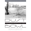 Dust Bowl: The Southern Plains in the 1930s