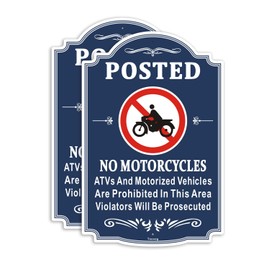 Posted No Motorcycle Prohibits ATVs And Motorized Vehicles Are Prohibited In This Area Violators Will Be Prosecuted Sign 12x 8 Inches Metal Reflective Sturdy Rust Aluminum Weatherproof Easy To Install 2 Pack