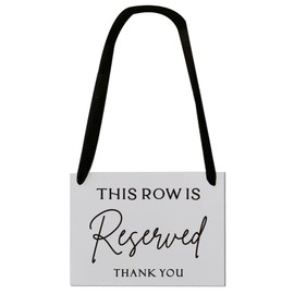 White Reserved Seating Signs - Reserved Signs for Wedding, Reserved Row Wedding Signs, Seating Chart for Wedding Reception Display, Wedding Signs for Ceremony And Reception