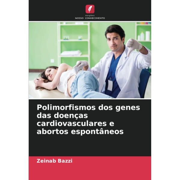 Polimorfismos dos genes das doenças cardiovasculares e abortos espontâneos