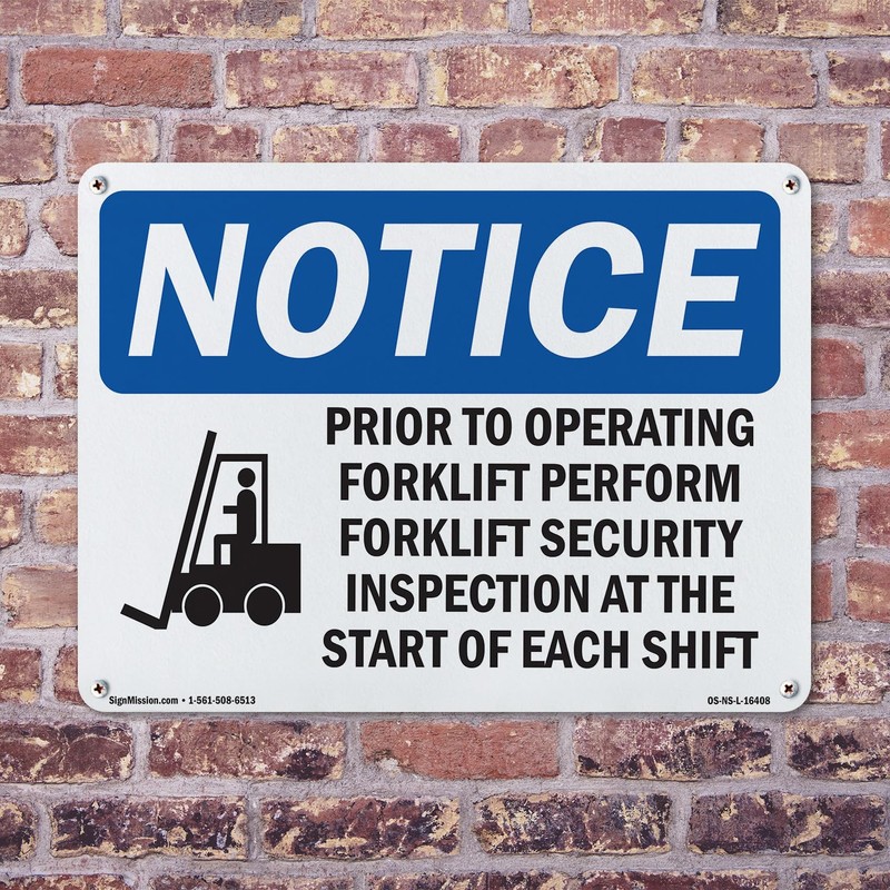 Prior To Operating Forklift Safety OSHA Notice Aluminum Sign 24