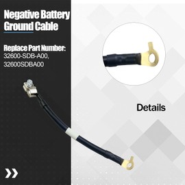 32600-SDB-A00 Negative Battery Ground Cable Fit for Honda Accord DX EX LX SE Sedan Coupe 2003-2007 Replace 32600SDBA00