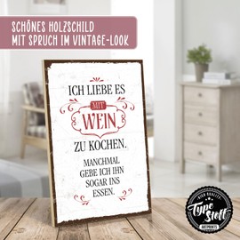 TypeStoff HS-00302 Wooden Sign with Saying - I Love It With Wine To Cook - Vintage Look with Quote as a Gift and Decoration on the Theme of Kitchen, Preparation, Food and Meal