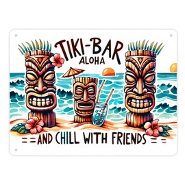 Tiki Bar Aloha Metal Sign XL in 21 x 28 cm with Saying and Chill with Friends Tiki Bar Figures Tropical Beach Friendship Relaxed Experience Hawaii Caribbean