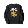 Forklift Forklifter Truck Driver, Now I'M Unstoppable Sweatshirt
