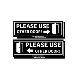 Please Use The Other Door Self - Adhesive Vinyl Sticker Sign, 4 Pack Please Use Other Door Sign Vinyl Decal, 8.75 x 2.75in. for Businesses, Stores & Restaurants, UV Resistant, Weatherproof, Waterproof Vinyl Labels.