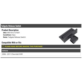 Marketplace Auto Parts Tailgate Release Switch - Compatible with 2006-2011 Chevy HHR